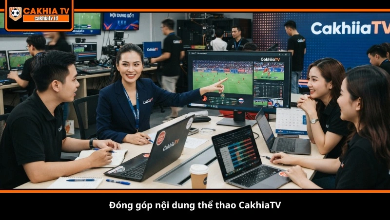 đóng góp nội dung thể thao CakhiaTV