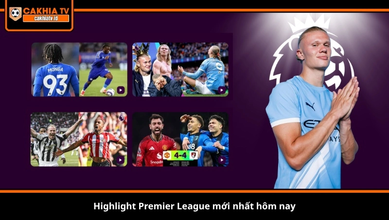 Highlight Premier League mới nhất hôm nay